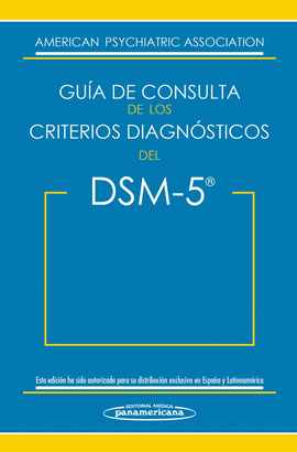 DSM-5. GU�A DE CONSULTA DE LOS CRITERIOS DIAGN�STICOS DEL DSM-5