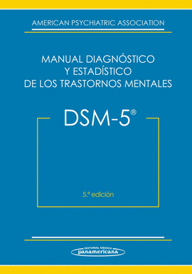 DSM-5. MANUAL DIAGNSTICO Y ESTADSTICO DE LOS TRASTORNOS MENTALES
