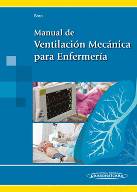 MANUAL DE VENTILACI�N MEC�NICA PARA ENFERMER�A