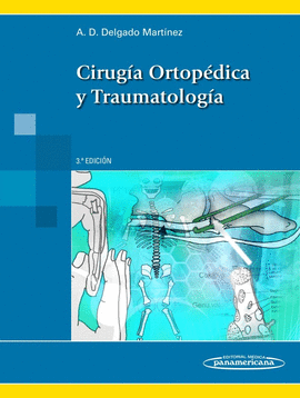 CIRUGA ORTOPDICA Y TRAUMATOLOGA