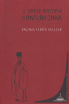 BREVE HISTORIA DE LA PINTURA CHINA