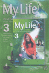 MY LIFE 3 WORKBOOK PACK + EXTRA PRACTICE (CASTELLANO)