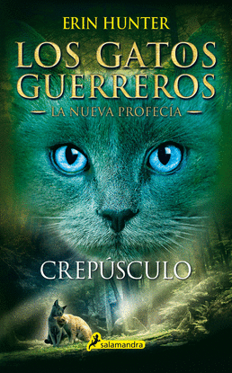 CREP�SCULO (LOS GATOS GUERREROS  LA NUEVA PROFEC�A 5)
