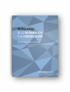 TECNOLOGAS DE LA INFORMACIN Y LA COMUNICACIN