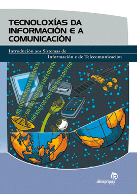 TECNOLOXAS DA INFORMACIN E A COMUNICACIN