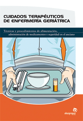 CUIDADOS TERAP�UTICOS DE ENFERMER�A GERI�TRICA