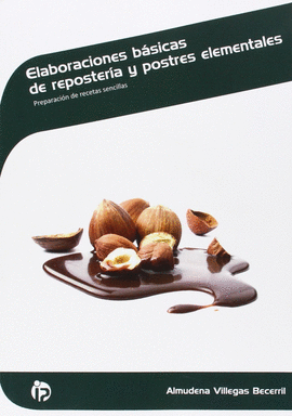 ELABORACIONES B�SICAS DE REPOSTER�A Y POSTRES ELEMENTALES