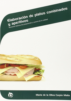 ELABORACI�N DE PLATOS COMBINADOS Y APERITIVOS