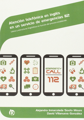 ATENCIN TELEFNICA EN INGLS EN UN SERVICIO DE EMERGENCIAS 112