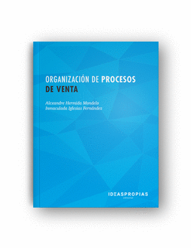ORGANIZACI�N DE PROCESOS DE VENTA