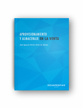 APROVISIONAMIENTO Y ALMACENAJE EN LA VENTA