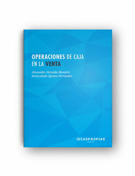 OPERACIONES DE CAJA EN LA VENTA