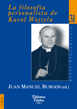 LA FILOSOFA PERSONALISTA DE KAROL WOJTYLA