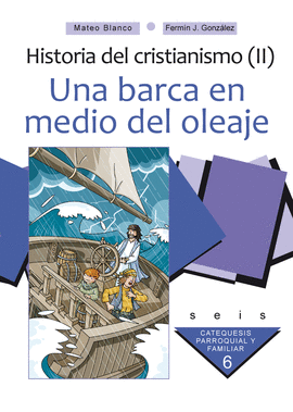 UNA BARCA EN MEDIO DEL OLEAJE. CURSO 6�