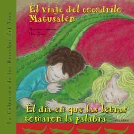 EL VIAJE DEL COCODRILO MATUSALN