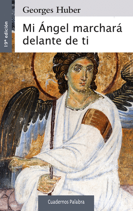 MI �NGEL MARCHAR� DELANTE DE TI
