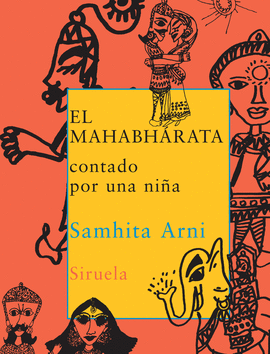 EL MAHABH�RATA CONTADO POR UNA NI�A