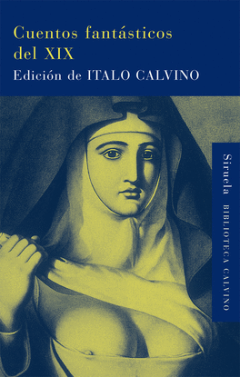 CUENTOS FANT�STICOS DEL XIX
