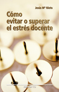 C�MO EVITAR O SUPERAR EL ESTR�S DOCENTE