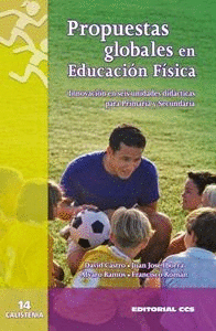 PROPUESTAS GLOBALES DE EDUCACION FISICA