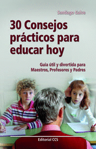 30 CONSEJOS PR�CTICOS PARA EDUCAR HOY