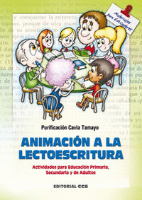 ANIMACIN A LA LECTOESCRITURA