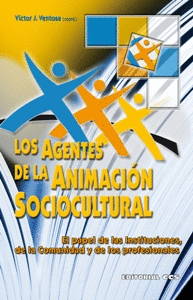 LOS AGENTES DE LA ANIMACI�N SOCIOCULTURAL