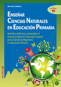 ENSE�AR CIENCIAS NATURALES EN EDUCACI�N PRIMARIA