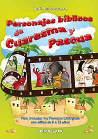 PERSONAJES B�BLICOS DE CUARESMA Y PASCUA