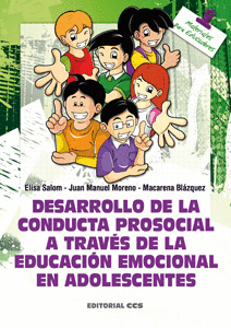 DESARROLLO DE LA CONDUCTA PROSOCIAL A TRAV�S DE LA EDUCACI�N EMOCIONAL EN ADOLES
