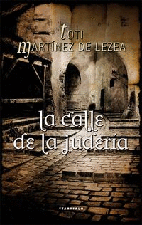 LA CALLE DE LA JUDER�A