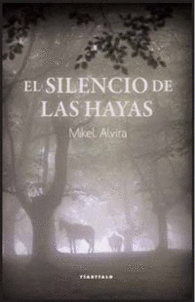 EL SILENCIO DE LAS HAYAS