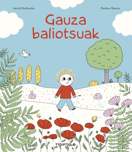 (EUS).GAUZA BALIOTSUAK