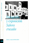 FOTOGRAFA Y EXPOSICIN. SABERES CRUZADOS