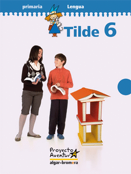 EP 6 - TILDE - LENGUA - AVENTURA