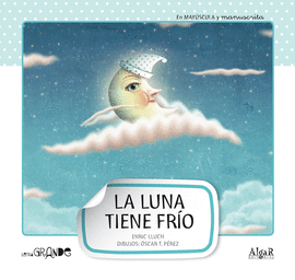 LA LUNA TIENE FR�O