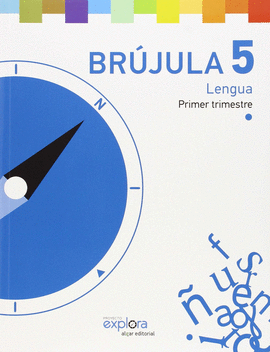 EP 5 - BRUJULA - LENGUA - EXPLORA
