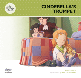 CINDERELLAS TRUMPET