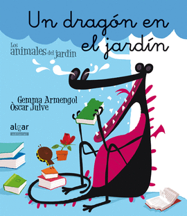 UN DRAG�N EN EL JARD�N