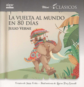 LA VUELTA AL MUNDO EN 80 D�AS