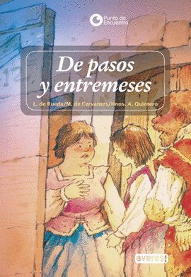 DE PASOS Y ENTREMESES