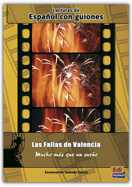 FALLAS DE VALENCIA, LAS - MUCHO MAS QUE UN SU