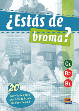 �ESTAS DE BROMA? - B1/C1