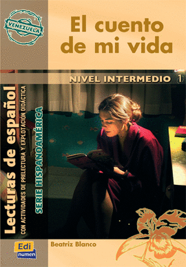 CUENTO DE MI VIDA, EL (INTERMEDIO)