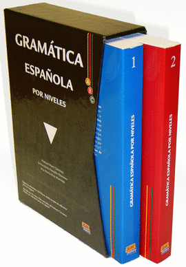 GRAMATICA ESPA�OLA POR NIVELES VOL. I Y II