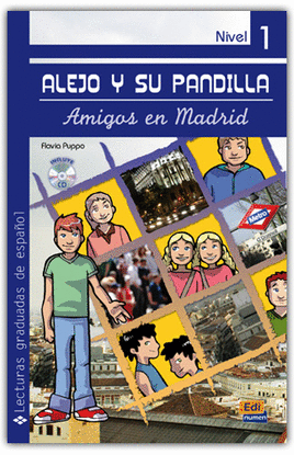 ALEJO Y SU PANDILLA 1 - EN MADRID
