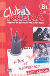 CLUB PRISMA, B1. LIBRO DE EJERCICIOS