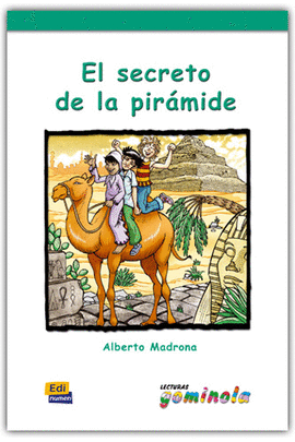 SECRETO DE LA PIRAMIDE, EL - LECTURAS GOMINOL