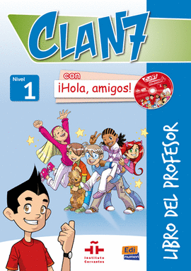 CLAN 7 CON HOLA, AMIGOS! NIVEL 1 GUIA (+CD)