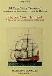 EL SANT�SIMA TRINIDAD. UN GIGANTE DE LOS MARES